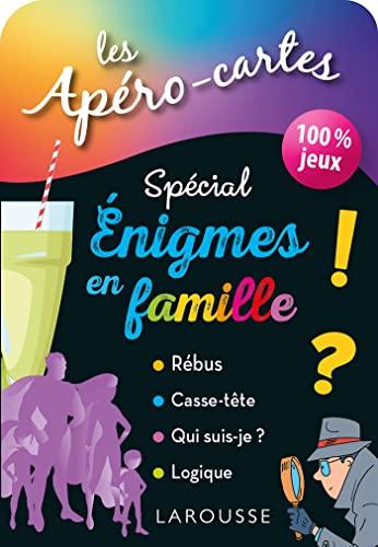 Les apéro-cartes spécial énigmes en famille ! : 100 % jeux : rébus, casse-tête, qui suis-je ? Logique