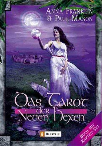 Das Tarot der neuen Hexen: 432 Seiten Buch und 76 Karten im Set: Buch mit Karten-Set