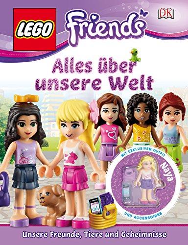 LEGO® Friends. Alles über unsere Welt: Unsere Freunde, Tiere und Geheimnisse