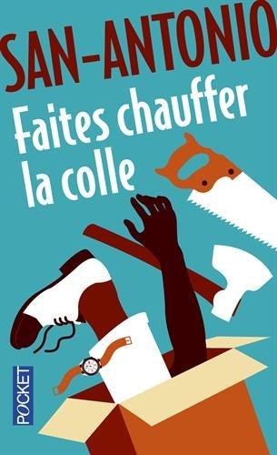 Faites chauffer la colle : roman adhésif