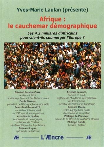 Afrique, le cauchemar démographique : les 4,2 milliards d'Africains pourraient-ils submerger l'Europe ?