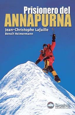 Prisionero del Annapurna (Literatura Desnivel)