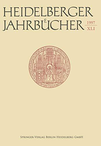 Heidelberger Jahrbücher.1997 XLI