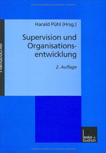 Supervision und Organisationsentwicklung. Ein Handbuch