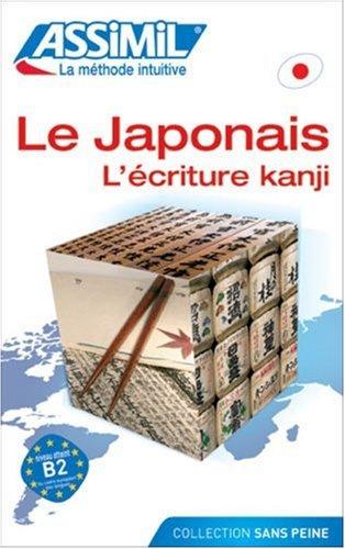 Le japonais sans peine. Vol. 3. L'écriture kanji