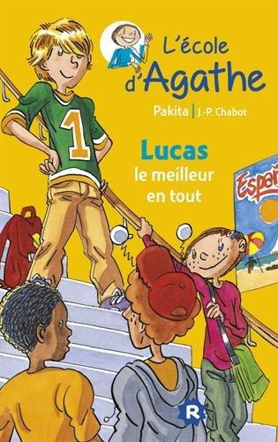 L'école d'Agathe. Vol. 29. Lucas le meilleur en tout