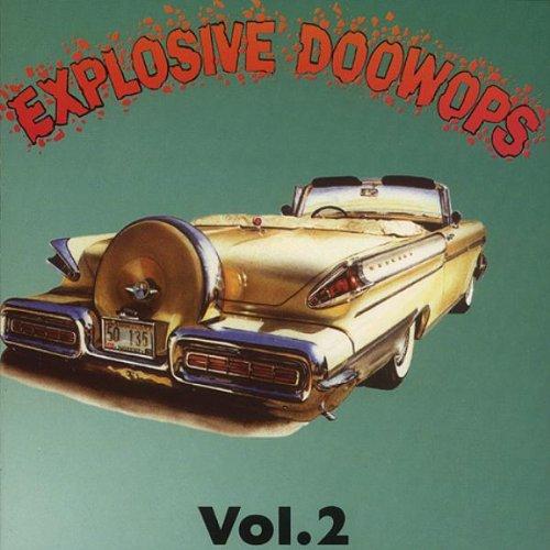 Vol.2,Explosive Doo Wop