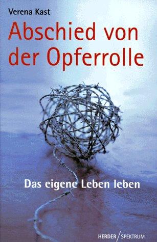 Abschied von der Opferrolle