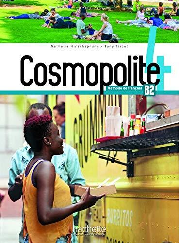 Cosmopolite 4: Méthode de français / Kursbuch mit DVD-ROM, Code und Beiheft