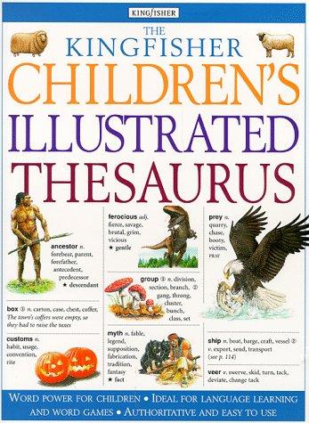 Kingfisher Children's Illustrated Thesaurus