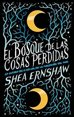 El Bosque de Las Cosas Perdidas (#Fantasy)