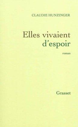 Elles vivaient d'espoir