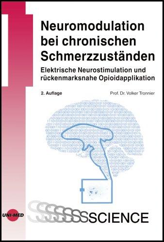 Neuromodulation bei chronischen Schmerzzuständen