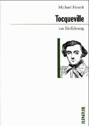 Tocqueville zur Einführung