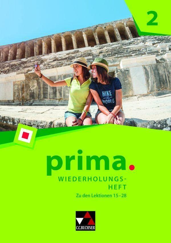 prima. / prima. Wiederholungsheft 2: Latein lernen / Zu den Lektionen 15-28 (prima.: Latein lernen)