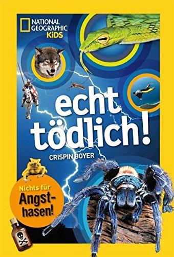 National Geographic KiDS: echt tödlich!