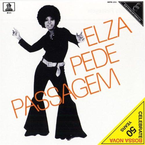 Elza Pede Passagem