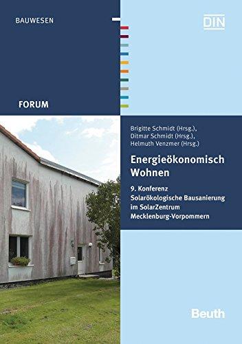 Energieökonomisch Wohnen: 9. Konferenz Solarökologische Bausanierung im SolarZentrum Mecklenburg-Vorpommern