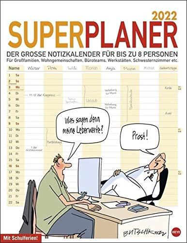 Butschkow Superplaner: Der grosse Notizkalender für bis zu acht Personen.