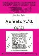 Aufsatz 7./8. Jahrgangsstufe