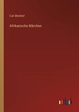 Afrikanische Märchen