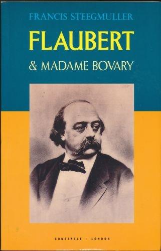 Flaubert and "Madame Bovary" (Constable Crime S.)