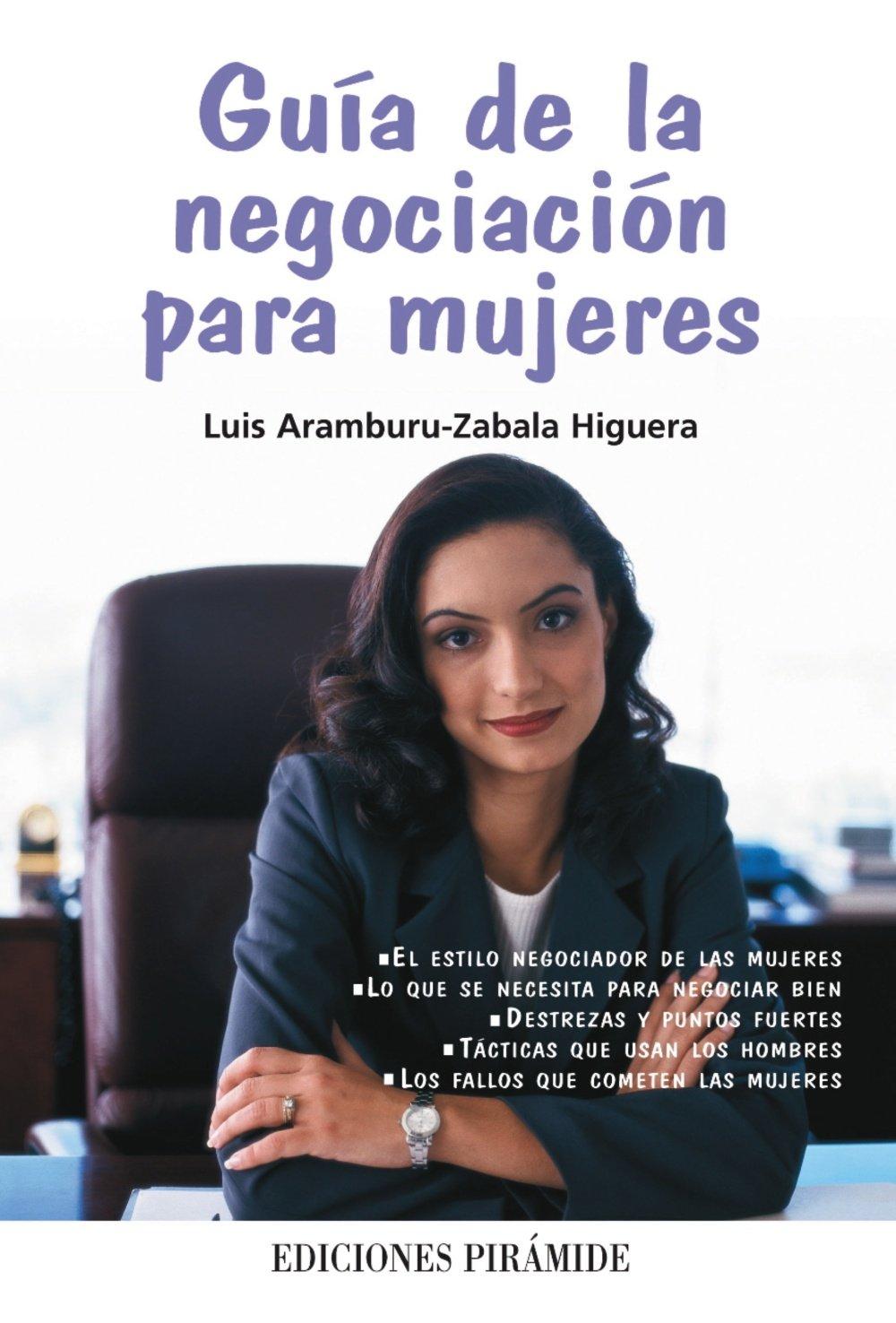 Guía de la negociación para mujeres (Libro Práctico)