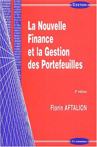 La nouvelle finance et la gestion des portefeuilles