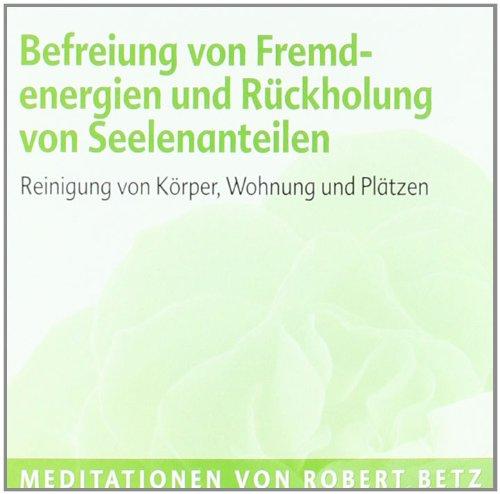 Befreiung von Fremdenergien