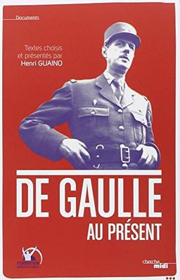 De Gaulle au présent