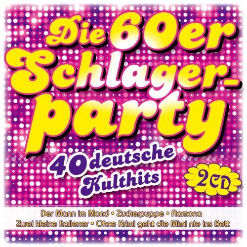 Die 60er Schlagerparty; 40 Deutsche Kulthits; Flippers; Catarina Valente; Bill Ramsey; Peter Kraus; Nana Mouskouri; Gus Backus; Medium Terzett; Jan & Kjeld; Siw Malmkvist; Peggy March; Ralf Bendix; Blue Diomonds; Rex Gildo; Markus Felden; Shadows