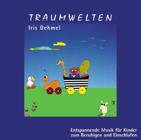 Traumwelten. CD. . Entspannende Musik für Kinder zum Beruhigen und Einschlafen