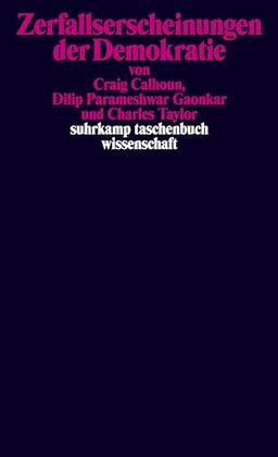 Zerfallserscheinungen der Demokratie (suhrkamp taschenbuch wissenschaft)