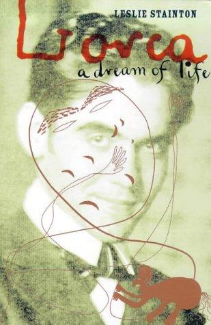 Lorca: A Dream of Life