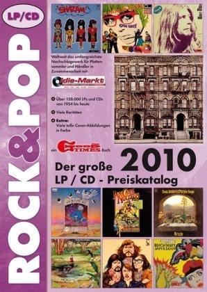 Der große ROCK & POP LP / CD Preiskatalog 2010