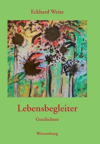 Lebensbegleiter: Geschichten