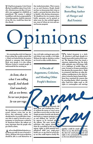 Opinions: A Decade of Arguments, Criticism, and Minding Other People's Business