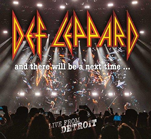 Def Leppard - And There Will Be A Next Time... Live From Detroit