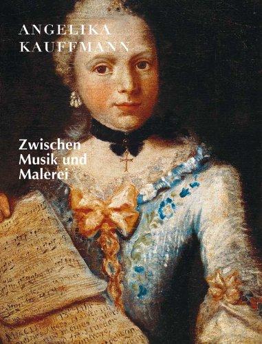 Angelika Kauffmann: Zwischen Musik und Malerei