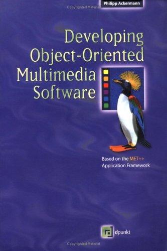 Developing Object-Oriented Multimedia Software