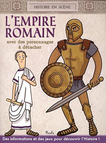 L'Empire romain : histoire en scène