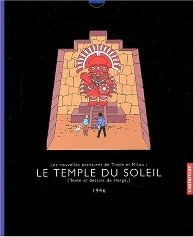 Le temple du soleil : les nouvelles aventures de Tintin et Milou (1946)