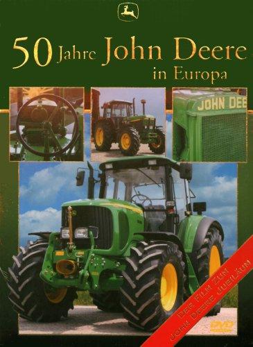 50 Jahre John Deere in Europa