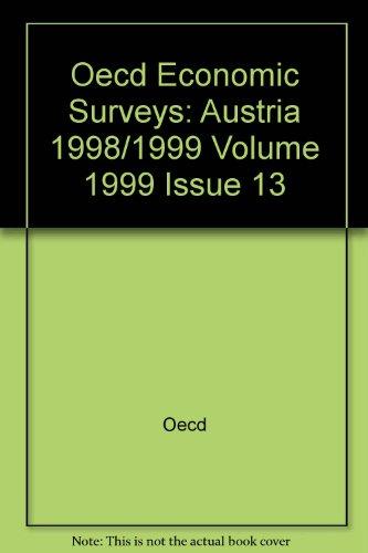 Oecd Economic Surveys: Austria 1998/1999