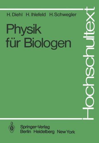 Physik für Biologen (Hochschultext)