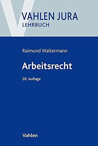 Arbeitsrecht (Vahlen Jura/Lehrbuch)