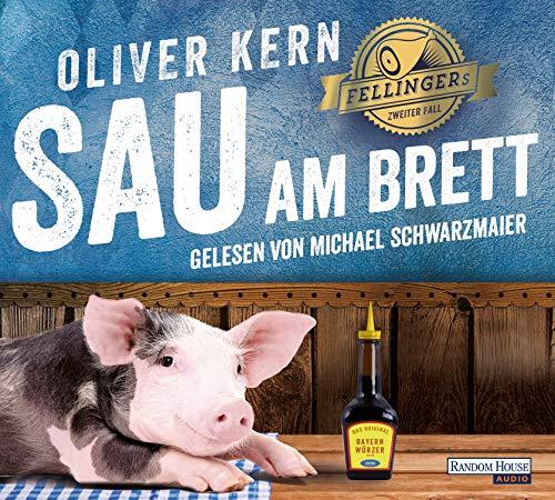 Sau am Brett: Fellinger 2 (Fellinger-Serie, Band 2)