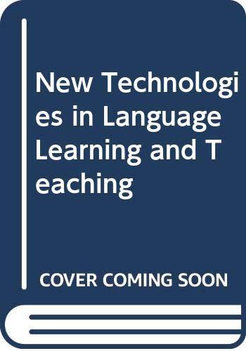 New Technologies in Language Learning and Teaching