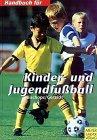 Handbuch Kinder- und Jugendfußball