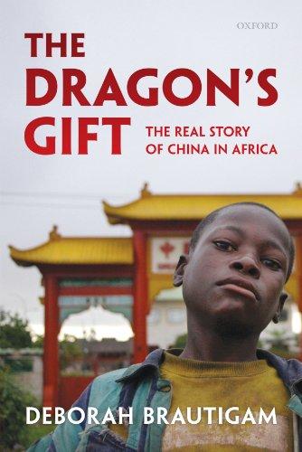 The Dragon's Gift: The Real Story of China in Africa